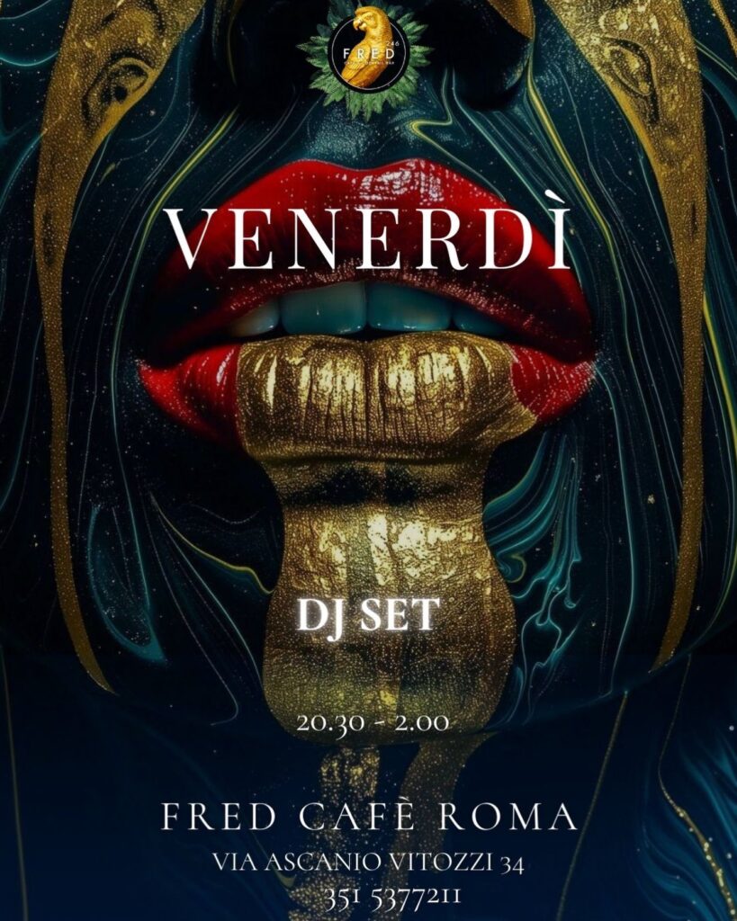 Il venerdì più chic di Roma vive da Fred Cafe.

Eleganza che seduce.
Follia che ...