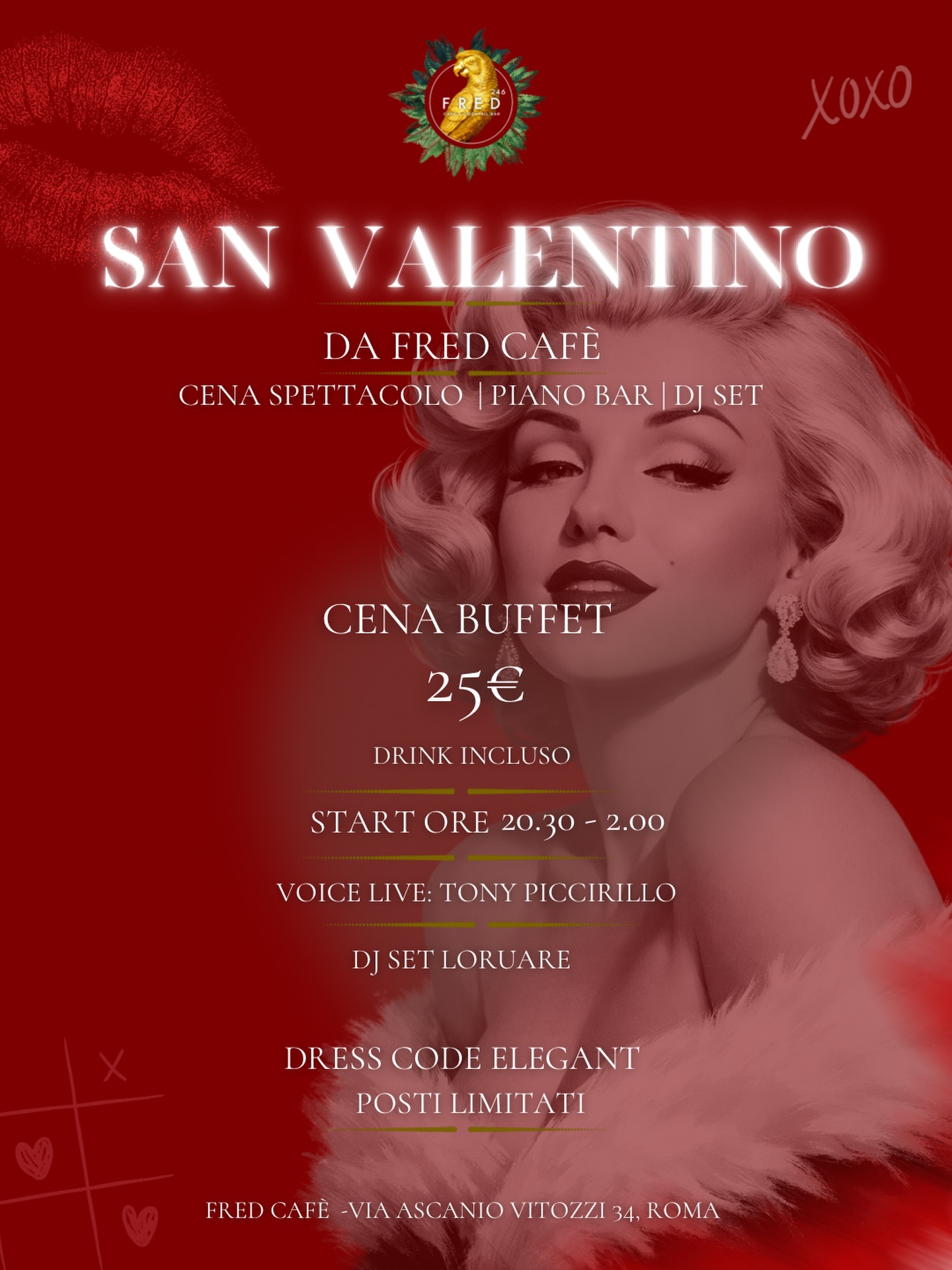 San Valentino? 
FRED CAFÈ!

Lascia che sia la musica ad avvicinarvi,
che le luci...