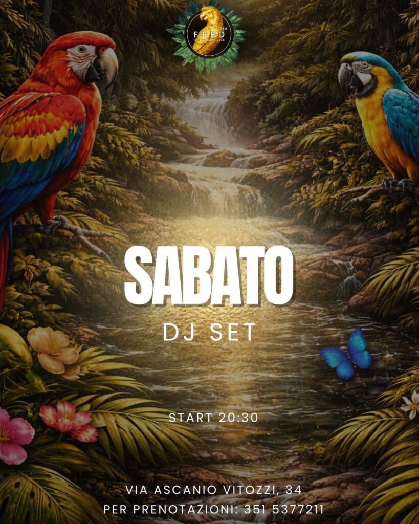 Il sabato più esclusivo di Roma ti aspetta da Fred Café 

 DJ set 22:00/2:00

 G...