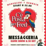 MESSAGGERIA GAME SHOW al Fred Café!
Ogni mercoledì una serata tutta da giocare:
…