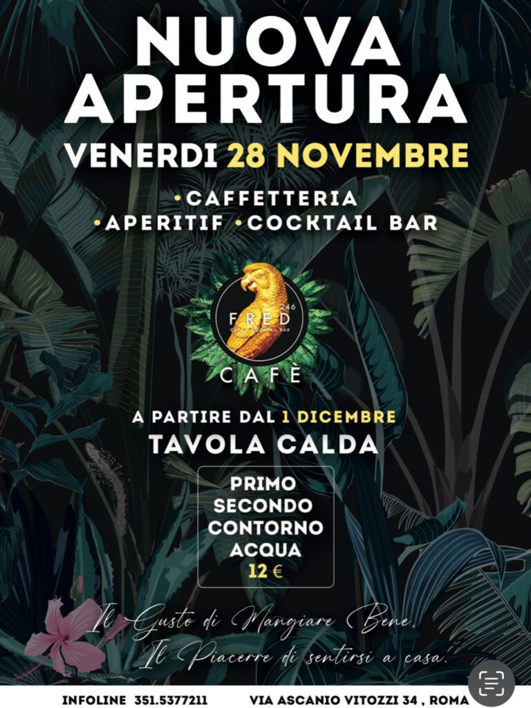 INAUGURAZIONE FRED CAFÉ 

 Venerdì 28 Novembre

 Fred cafe’ 

Siamo felici di ap...