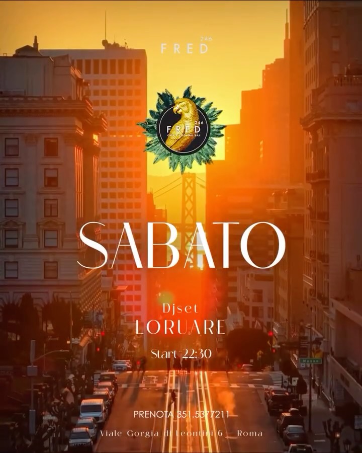 SABATO SERA FRED

 DJ SET start 22:00/2:00

 Una notte unica con nuovi artisti 
...