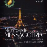 FRED – La Serata dei Nuovi Incontri 

 Messaggeria Club

 Tutti i mercoledì

 Da…