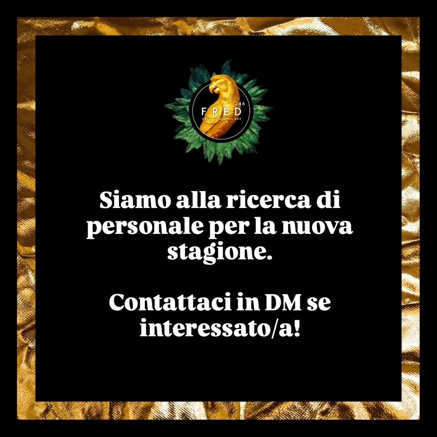 Siamo alla ricerca di personale per la nuova stagione!

Scrivici in DM se intere...