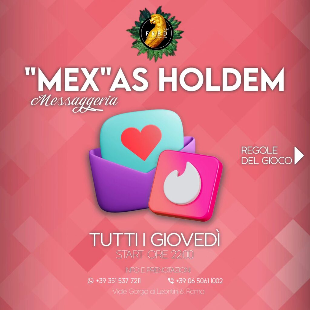 "MEX"AS HOLDEM, il gioco di messaggeria per single, coppie e... relazioni compli...