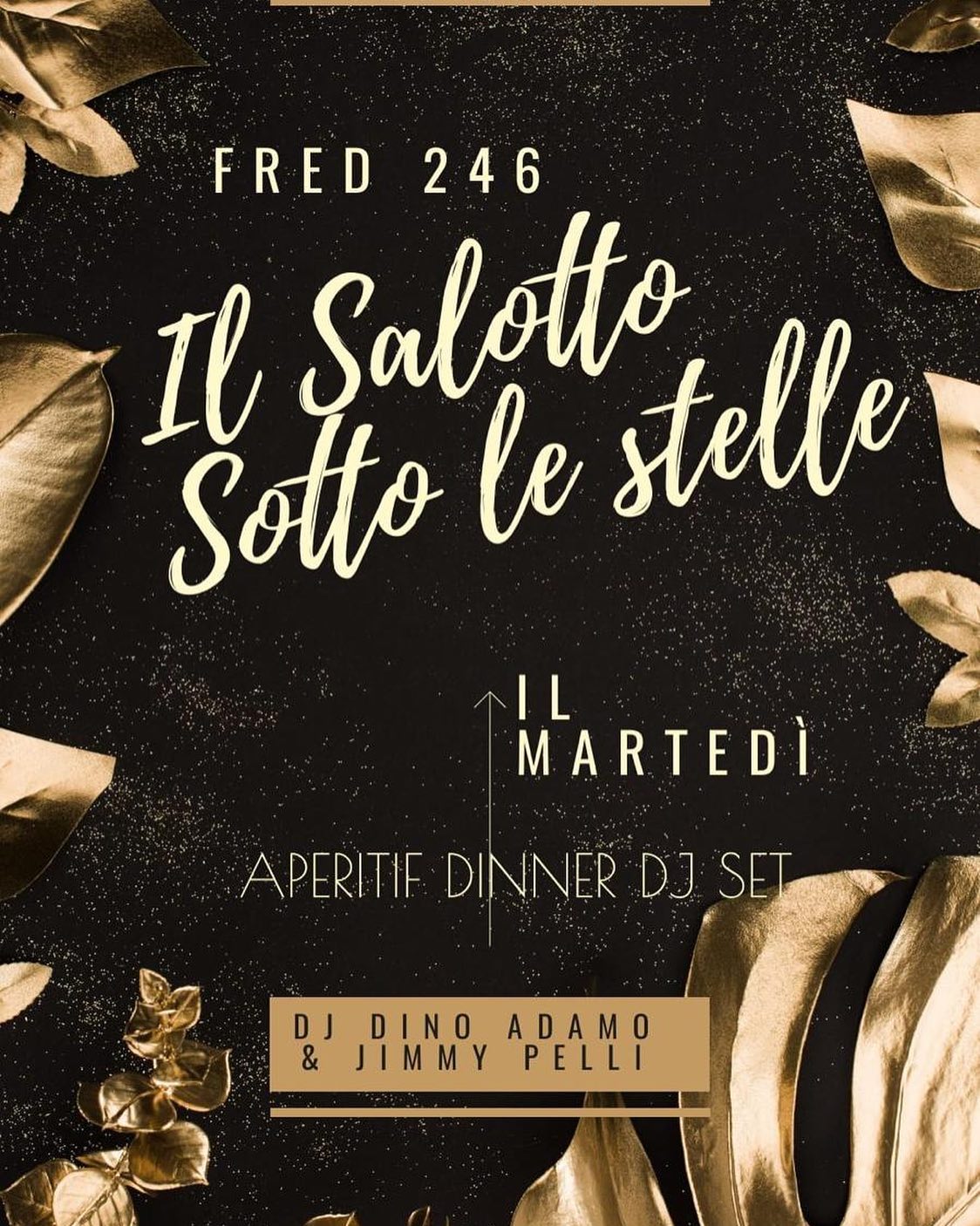 Ci vediamo tra poco con l’aperitivo di Fred... targato PUPA...