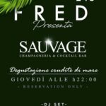 Ci vediamo al giovedì “SAUVAGE” prenotazione obbligatoria… per info:3463635884…